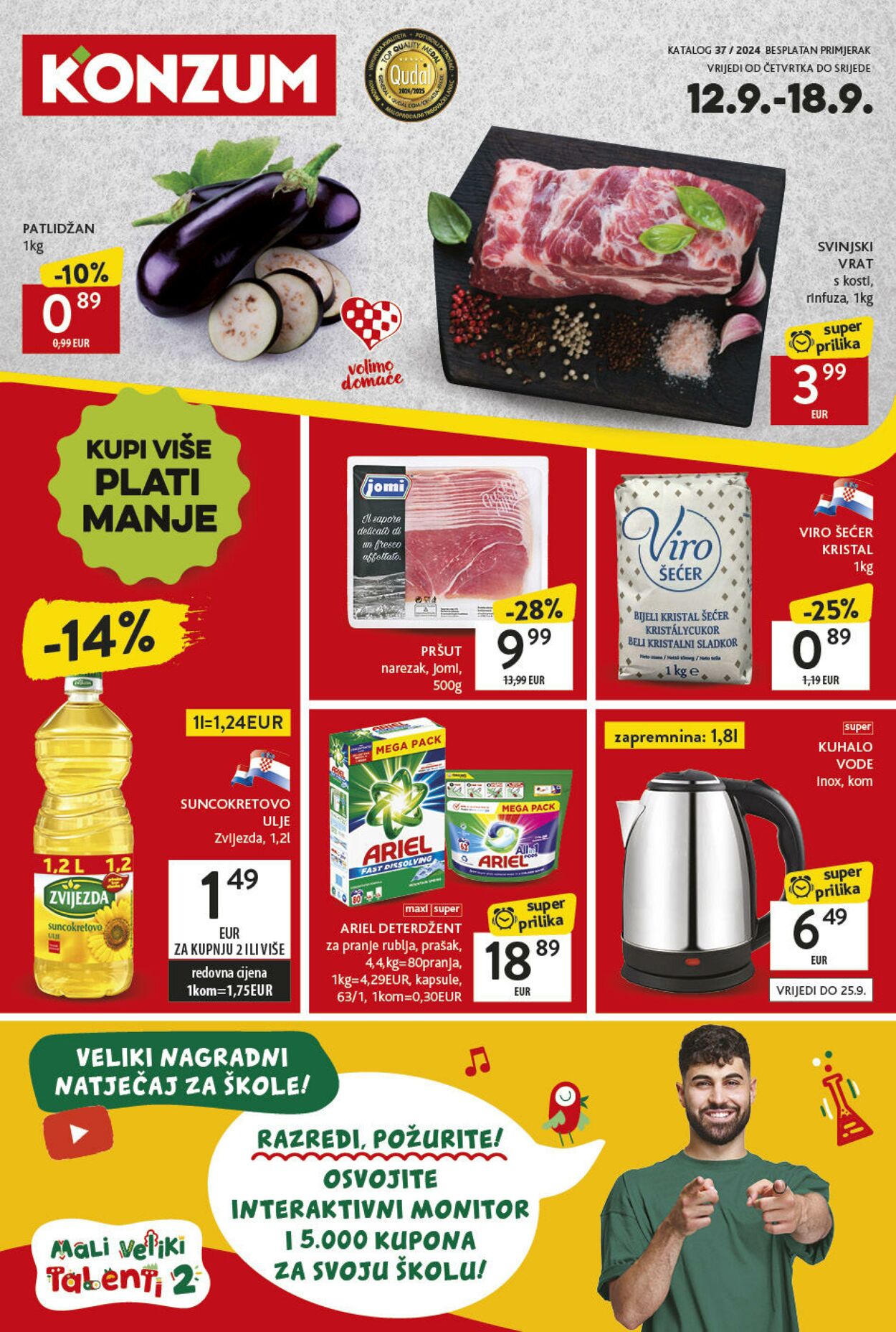 Katalog Konzum - Katalog                        12. 9. - 18. 9. 10 ruj., 2024 - 18 ruj., 2024