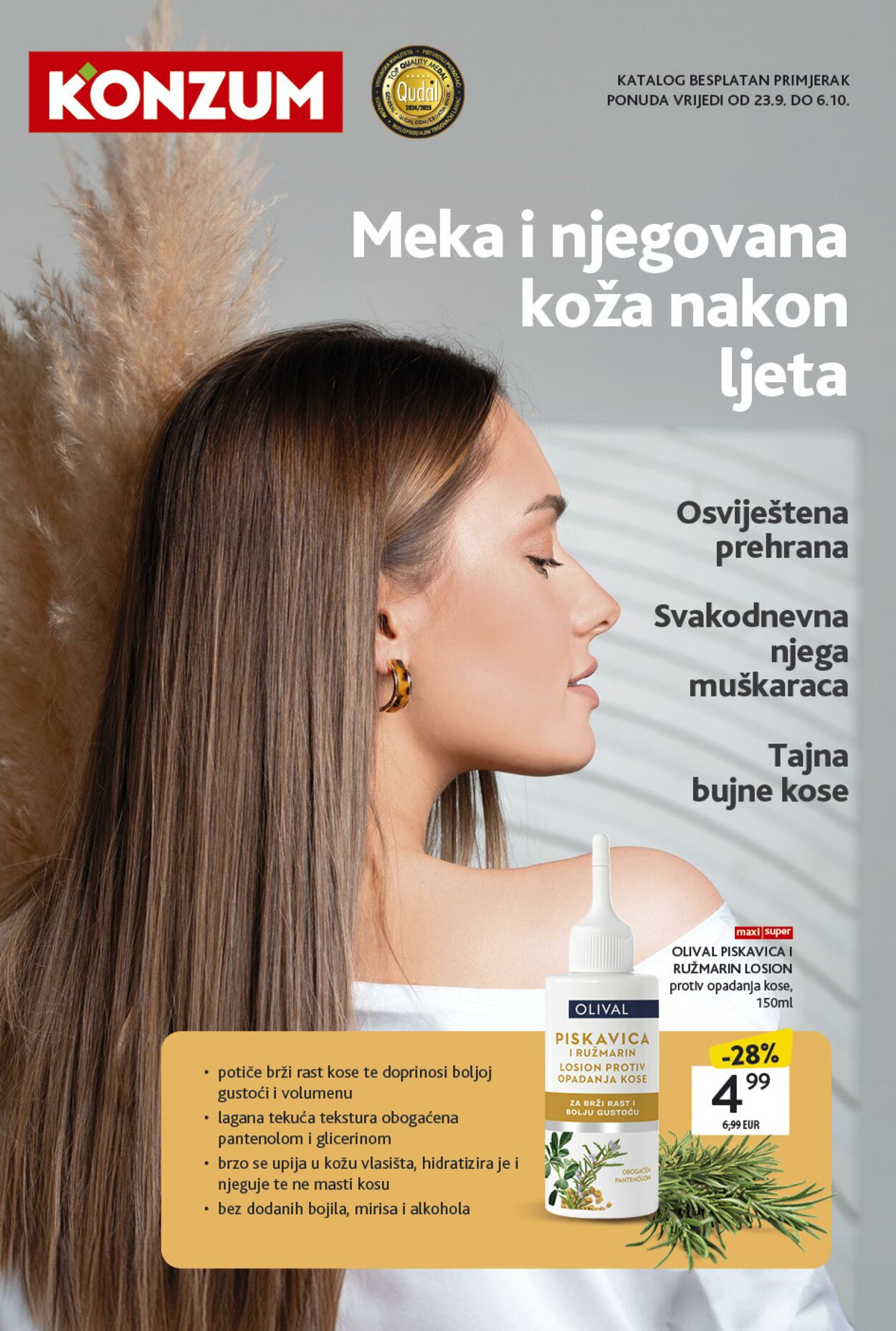 Katalog Konzum - Katalog ljepota i njega                         23. 9. - 6.10. 19 ruj., 2024 - 6 lis., 2024