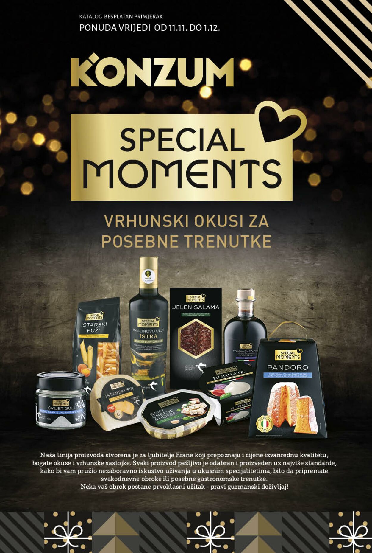 Katalog Konzum - Katalog Special Moments                        11.11. - 1.12. 11 stu., 2024 - 1 pro., 2024