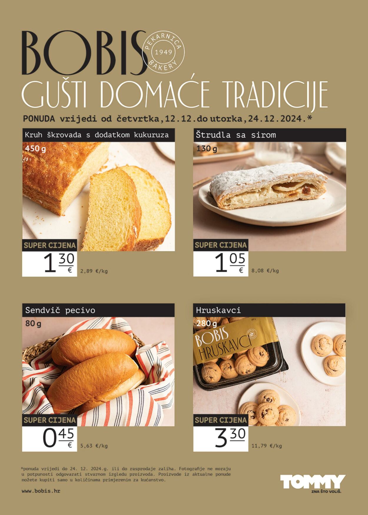 Katalog Tommy - Bobis Super ponudaPrelistaj 12 pro., 2024 - 30 stu., 2025