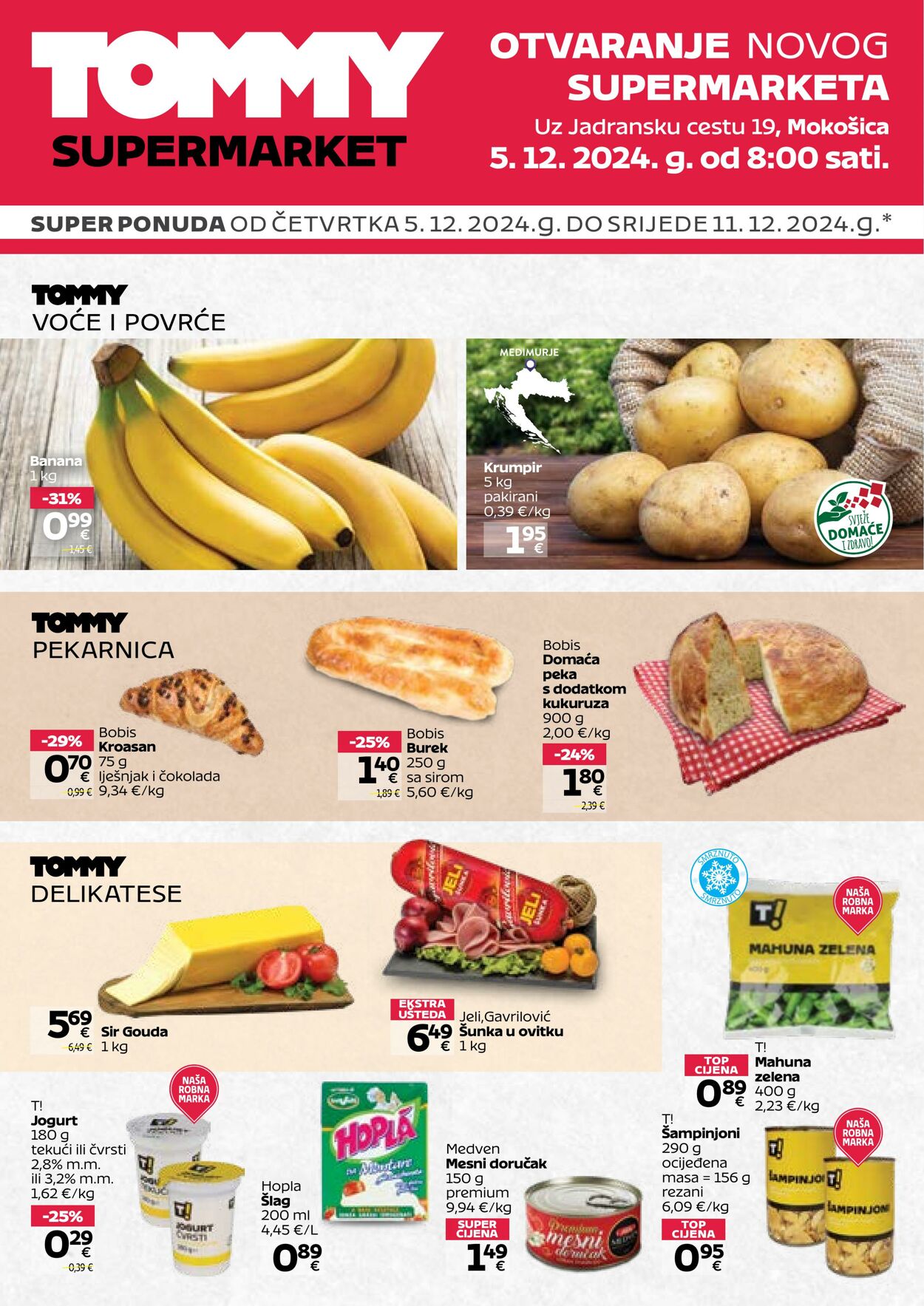 Katalog Tommy - Tommy Super ponuda u supermarketu u MokošiciPrelistaj 5 pro., 2024 - 30 stu., 2025